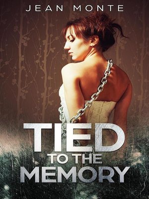 cover image of Tied to the Memory